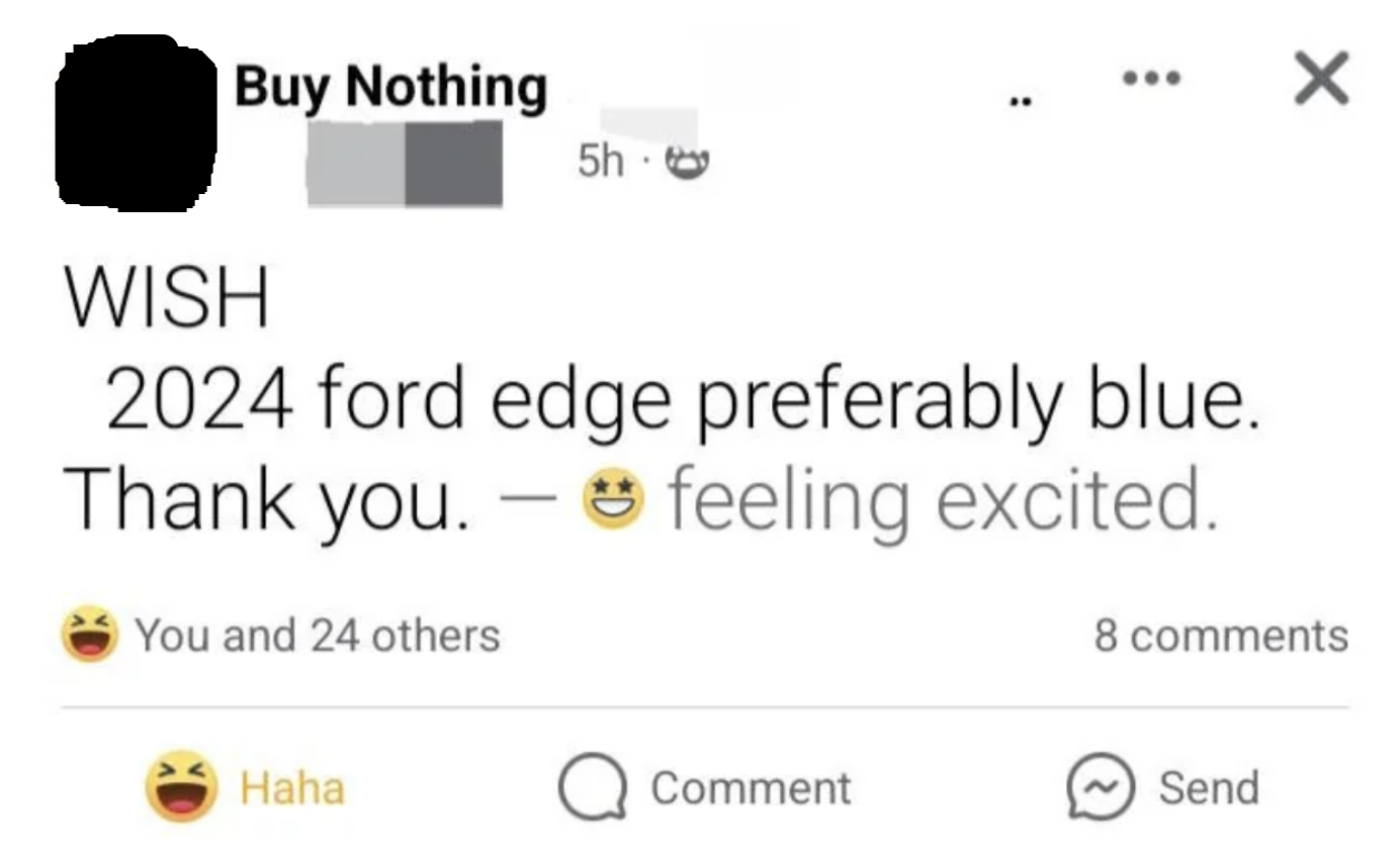 Buy Nothing post with a wish for a &quot;2024 Ford Edge, preferably blue,&quot; and an excited emoji
