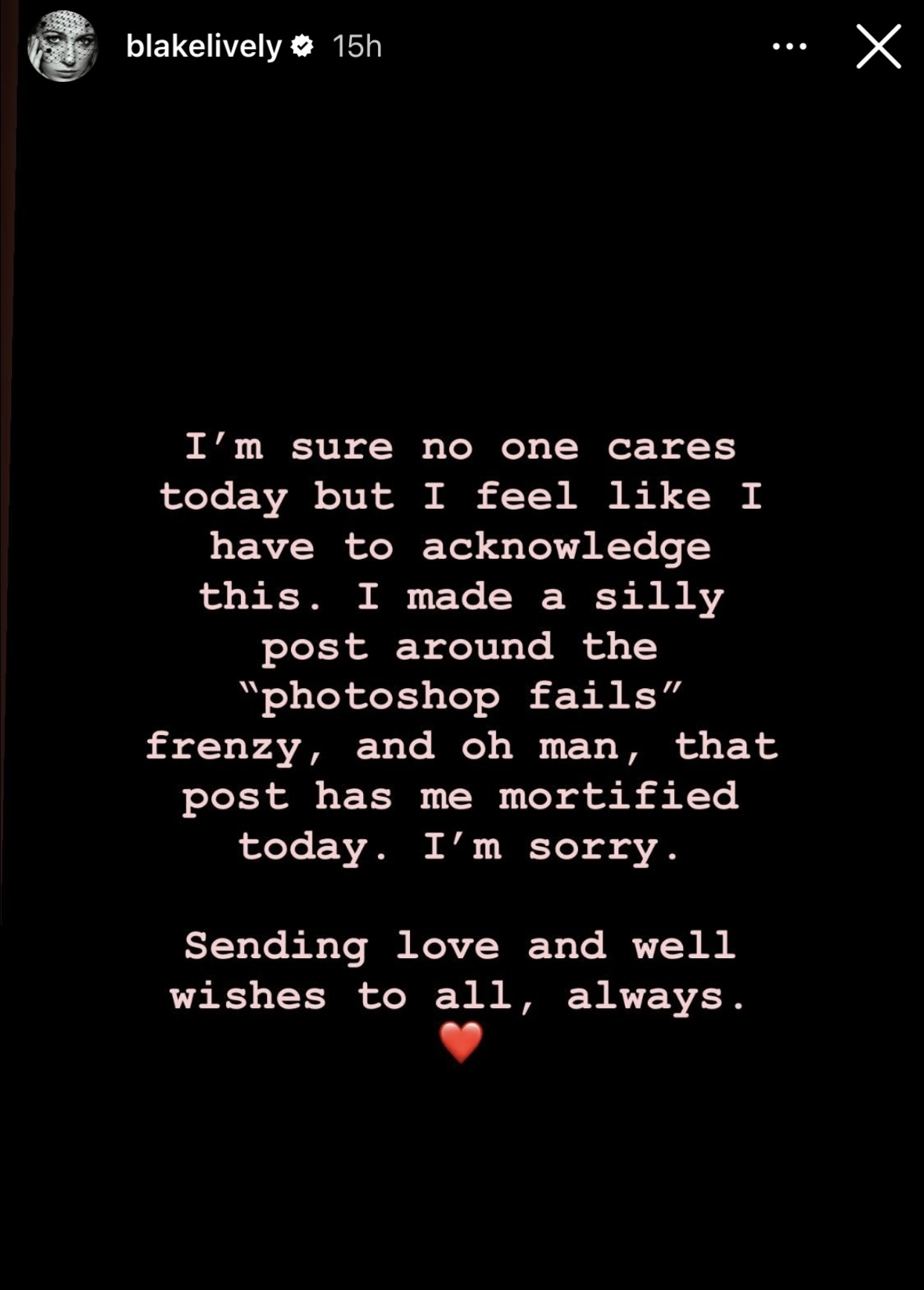 Text from an Instagram story apologizing for a social media mistake and sending love
