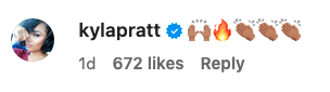 @kylapratt commenting with flame and clapping emojis, with 672 likes
