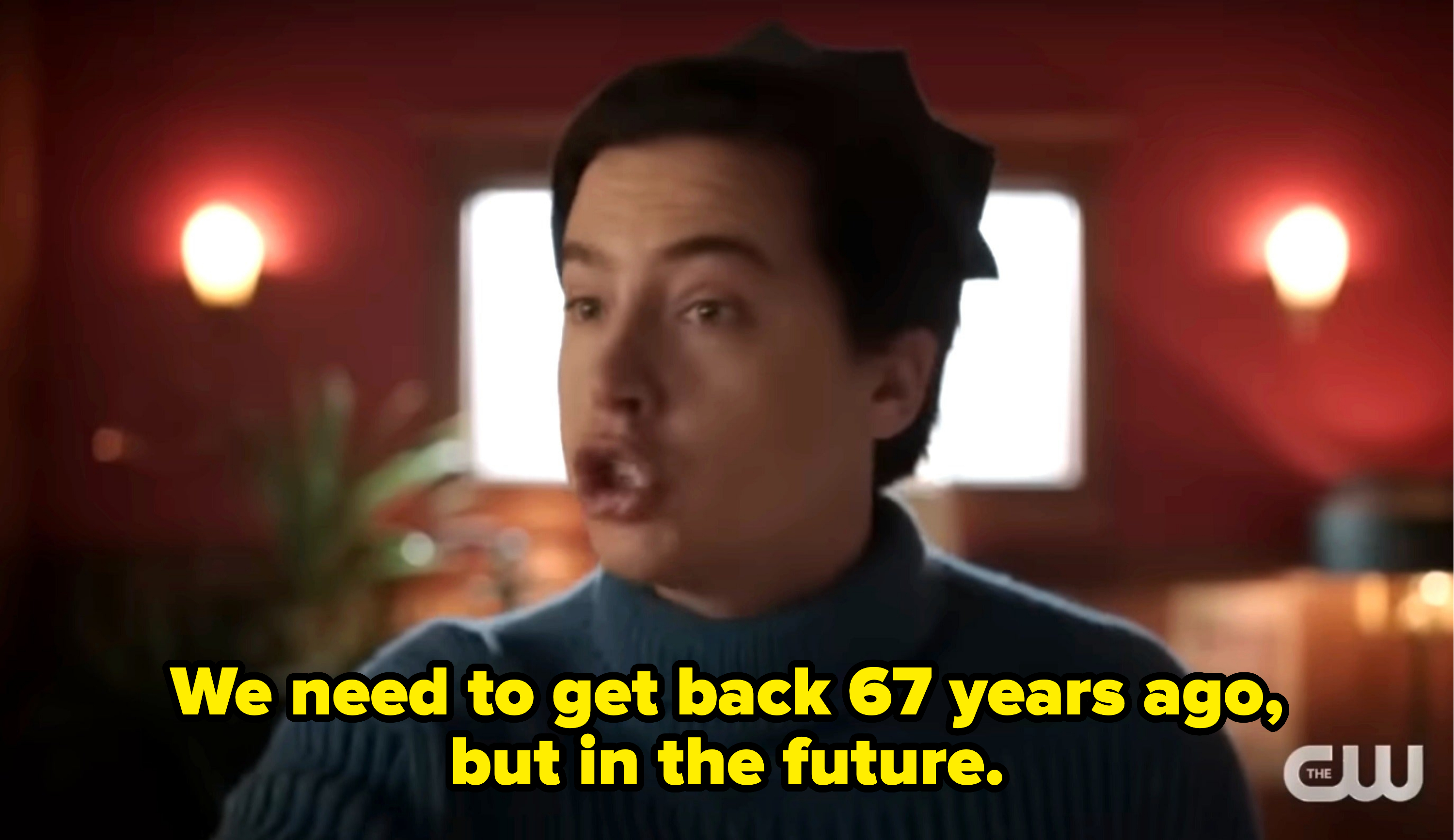Jughead says, &quot;We need to get back 67 years ago, but in the future&quot;