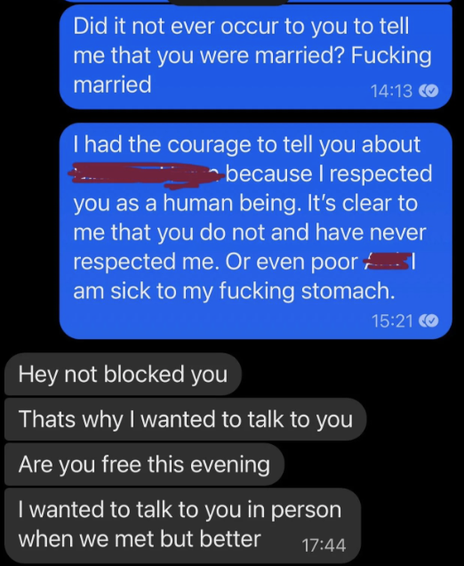 She asks why it never occurred to him to tell her that he was married, and he asks if she&#x27;s free this evening &#x27;cause he wanted to talk to her in person