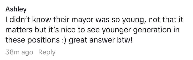 Comment by Ashley praising a young mayor and appreciating a great answer