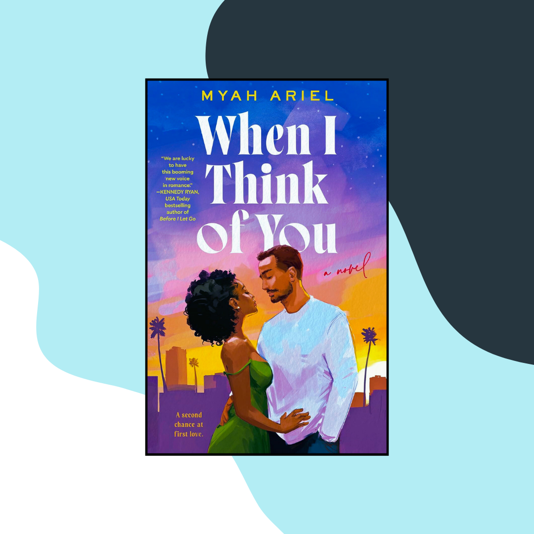 Book cover of &quot;When I Think of You&quot; by Myah Ariel; an illustrated couple embracing with a cityscape background
