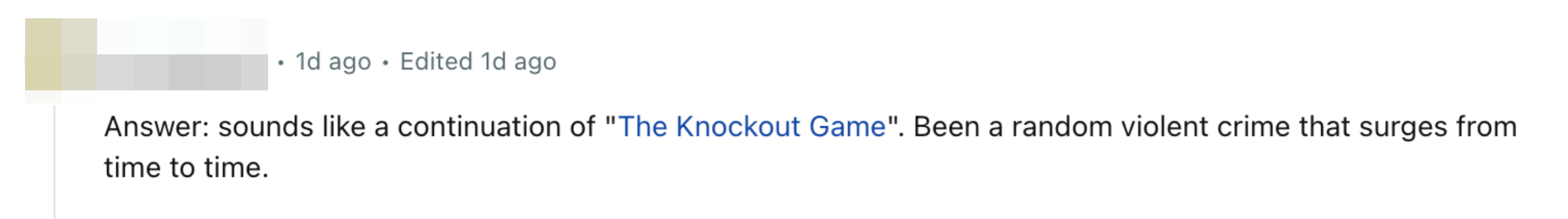 User HorseStupid comments on a potential resurgence of &quot;The Knockout Game,&quot; a random violent crime trend