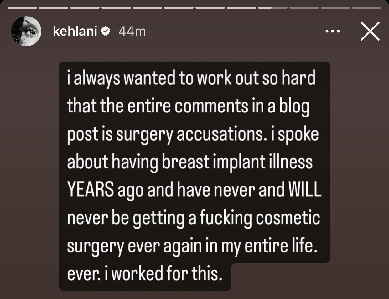 Kehlani&#x27;s Instagram story expressing her decision against cosmetic surgery and pride in her natural body after past experiences