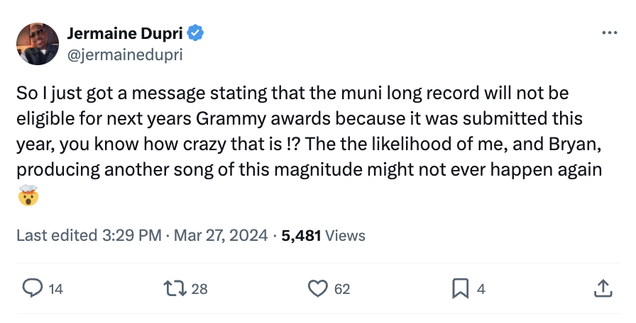 Tweet from Jermaine Dupri about a song&#x27;s ineligibility for next year&#x27;s Grammy Awards, expressing disappointment