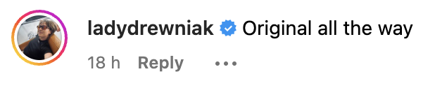 Social media screenshot of a user comment reading &quot;Original all the way&quot; with a verified checkmark