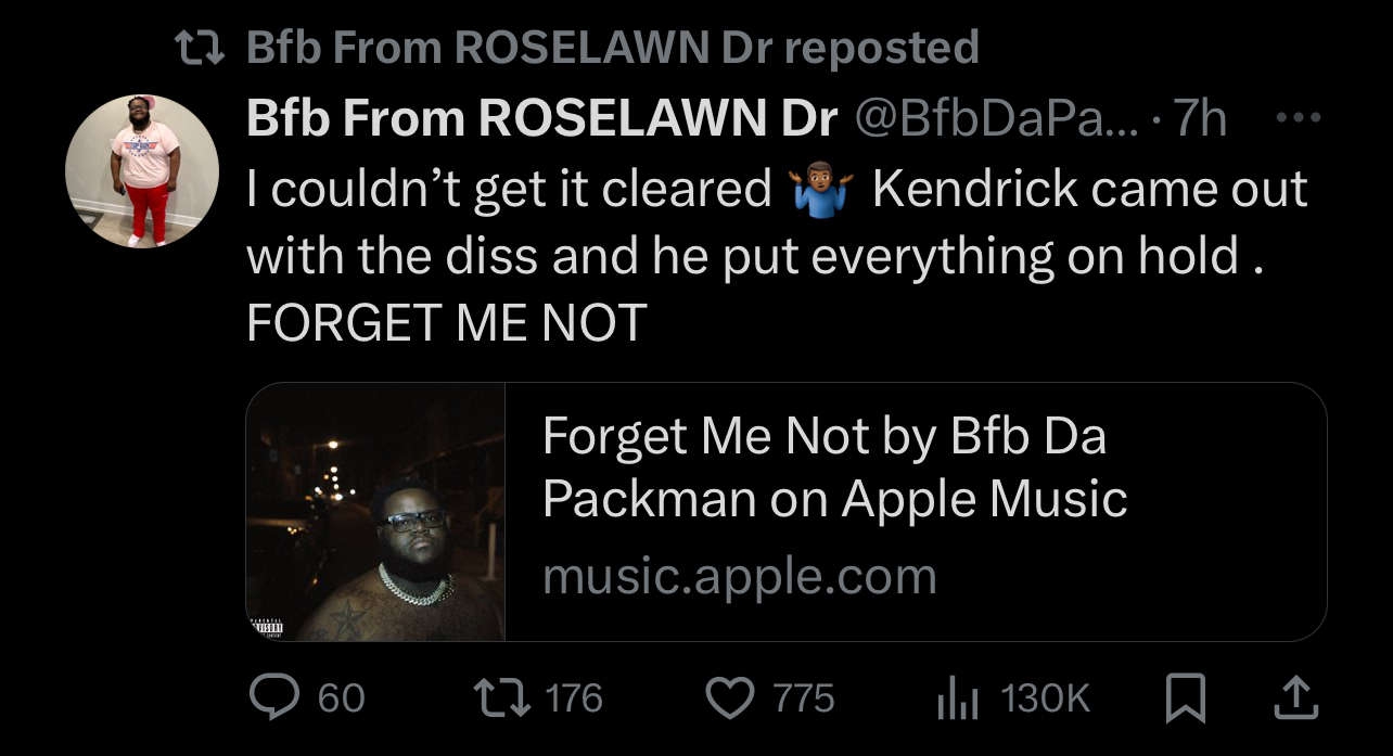 Screenshot of a tweet by Bfb Da Packman about Kendrick Lamar not clearing a sample for his song &quot;Forget Me Not&quot; available on Apple Music