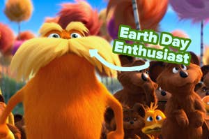 The Lorax standing with bears and colorful trees with words that read "Earth Day Enthusiast"