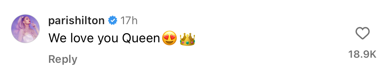 Paris Hilton comments &quot;We love you Queen&quot; with heart and crown emojis on a post; the comment has 18.9K likes
