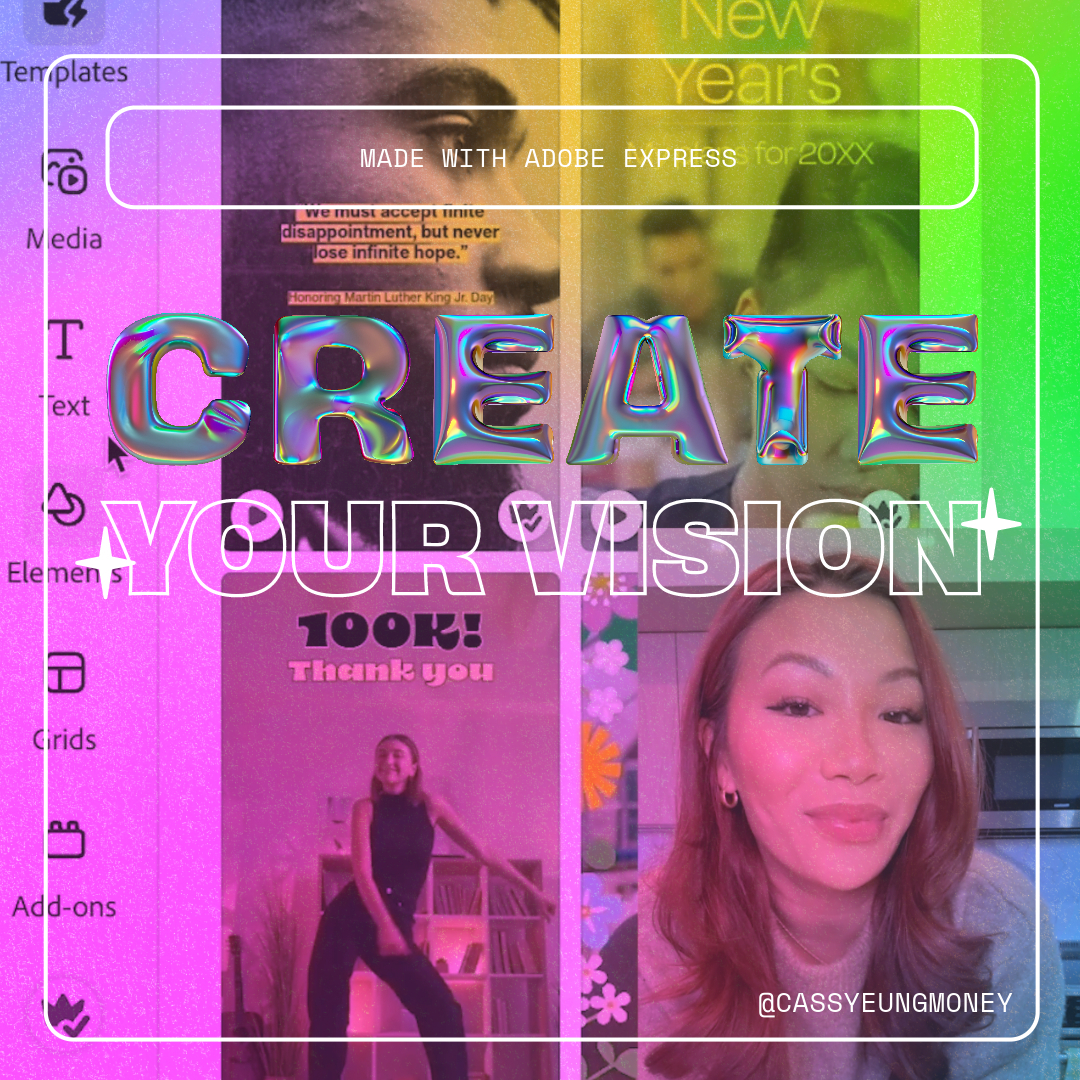 Graphic with text &quot;CREATE YOUR VISION,&quot; person posing, and @cassyeungmoney handle
