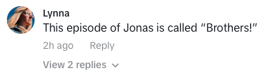 Social media comment on a &quot;Jonas&quot; episode titled &quot;Brothers!&quot;