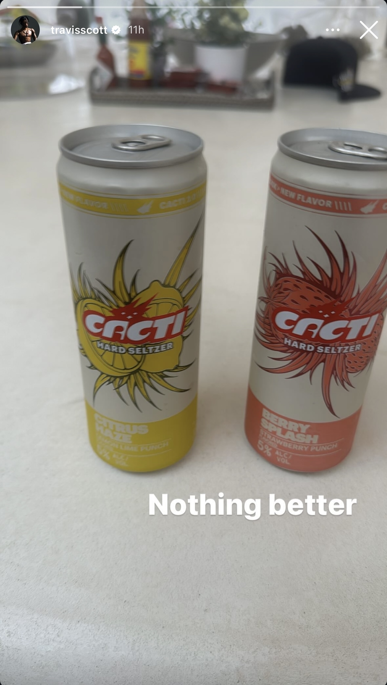 Two cans of &#x27;Cacti&#x27; hard seltzer on a table with text &quot;Nothing better&quot;