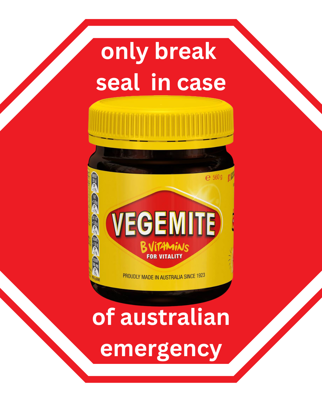 Jar of Vegemite with humorous label &quot;only break seal in case of Australian emergency.&quot;