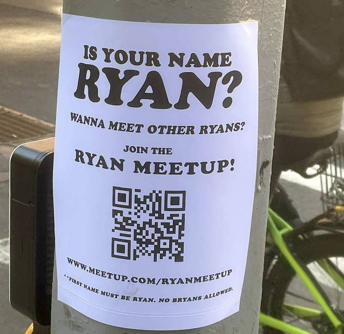 Flyer on a pole asks &quot;Is your name Ryan?&quot; and invites named Ryans to a meetup, with a QR code for details