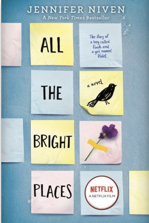 Book cover of &quot;All the Bright Places&quot; by Jennifer Niven with sticky notes, a bird drawing