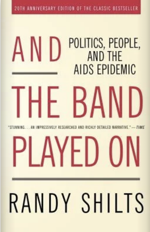20th anniversary book cover of &quot;And the Band Played On&quot; by Randy Shilts about the AIDS epidemic