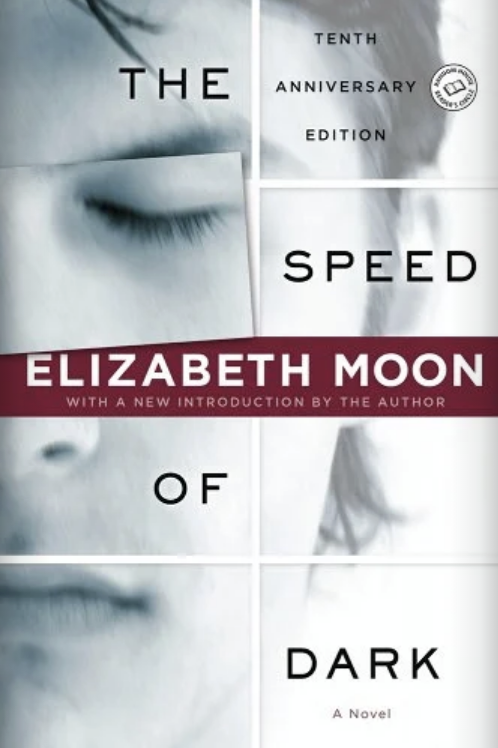 Cover of &quot;The Speed of Dark&quot; by Elizabeth Moon, Tenth Anniversary Edition, with a facial close-up