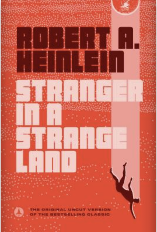 Cover of &quot;Stranger in a Strange Land&quot; by Robert Heinlein, featuring silhouetted figure and celestial bodies