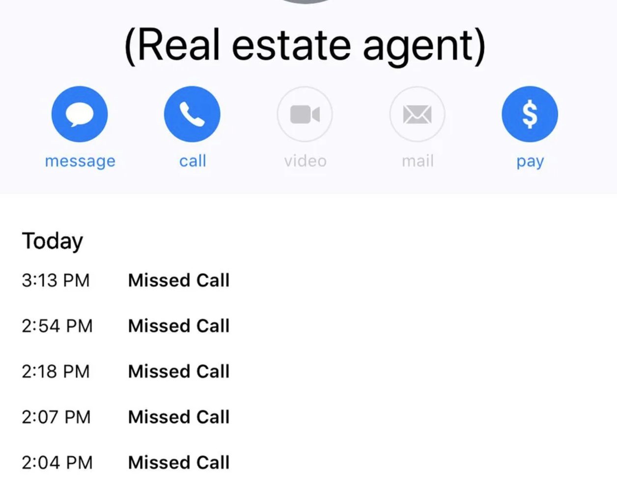 Screenshot of a phone interface showing missed calls from a contact labeled &quot;Real estate agent.&quot;