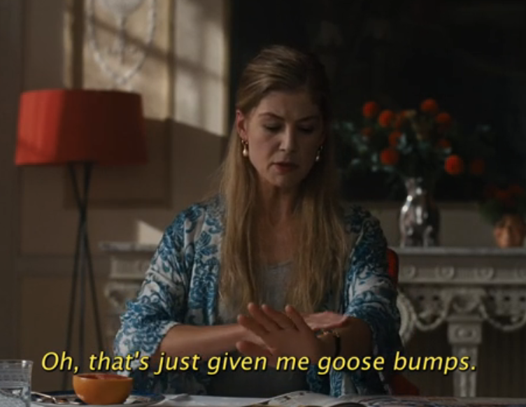 Rosamund Pike in &quot;Saltburn&quot; saying, oh that&#x27;s just given me goose bumps