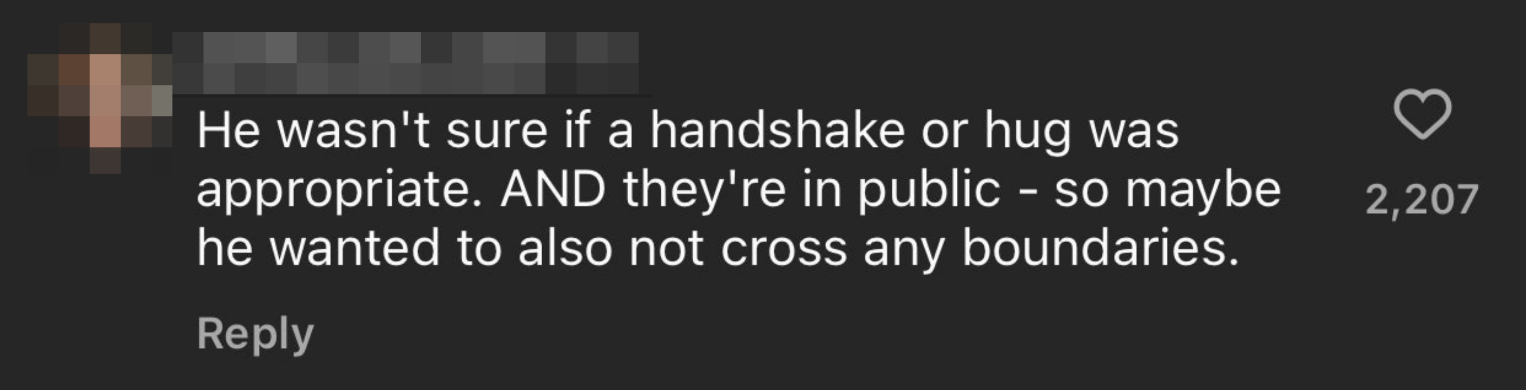 Comment on social media: &quot;He wasn&#x27;t sure if a handshake or hug was appropriate; AND they&#x27;re in public - so maybe he wanted to also not cross any boundaries&quot;
