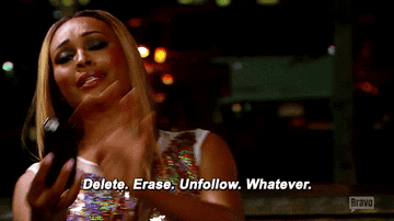 GIF of a woman using a smartphone, animated text reads &quot;Delete. Erase. Unfollow. Whatever.&quot; She displays dismissive body language