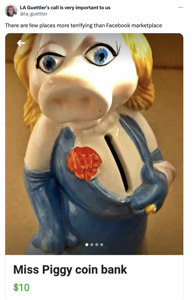 Miss Piggy coin bank depicted, humorous context implying marketplace can be frightening