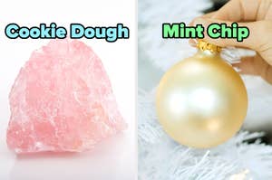 On the left, a piece of rose quarts labeled cookie dough, and on the right, someone hanging an ornament on a Christmas tree labeled mint chip