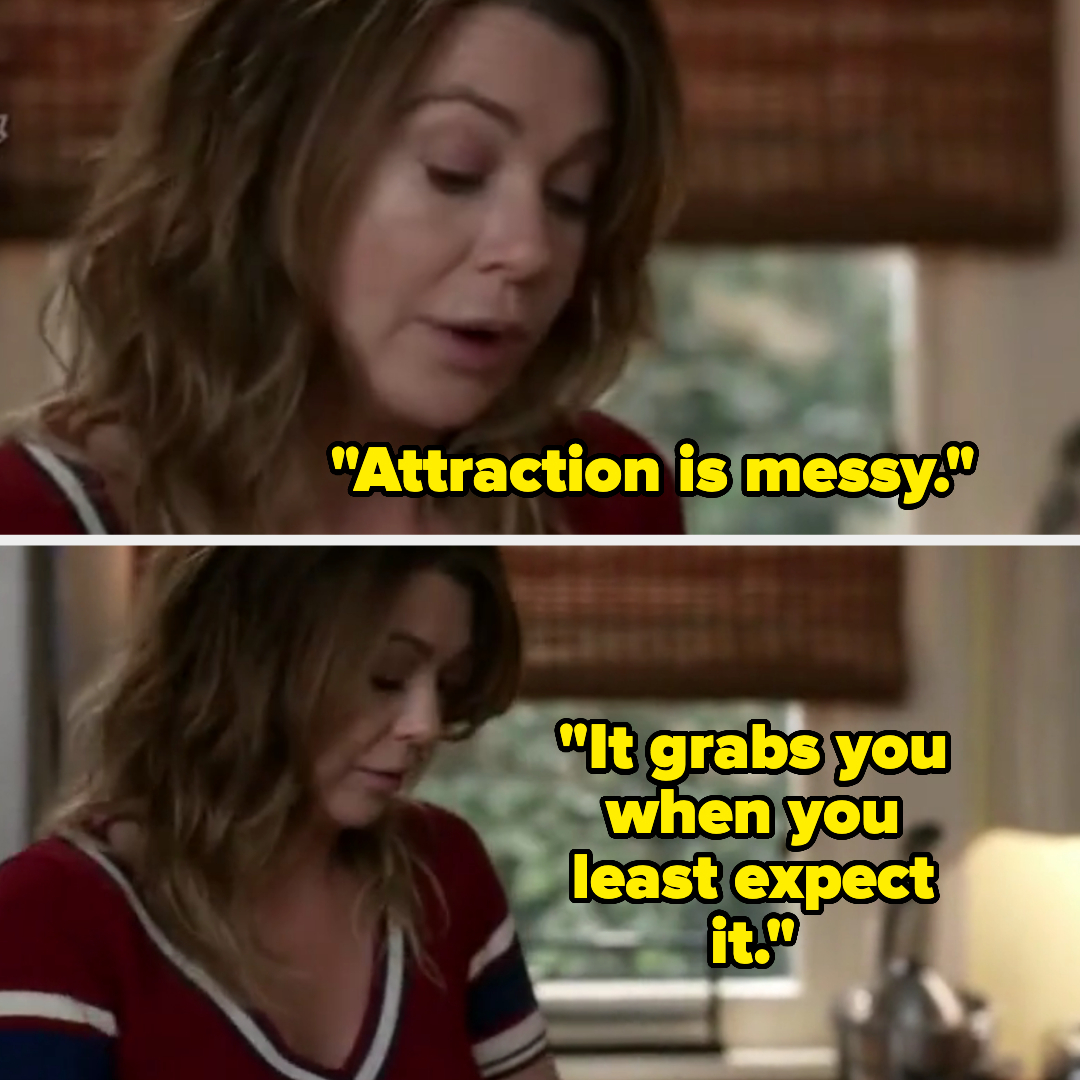 TV character in a scene with text overlays stating &quot;Attraction is messy&quot; and &quot;It grabs you when you least expect it.&quot;