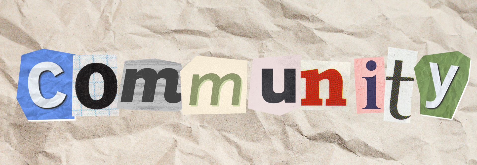 The word &quot;Community&quot; in mixed font cutouts on crumpled paper