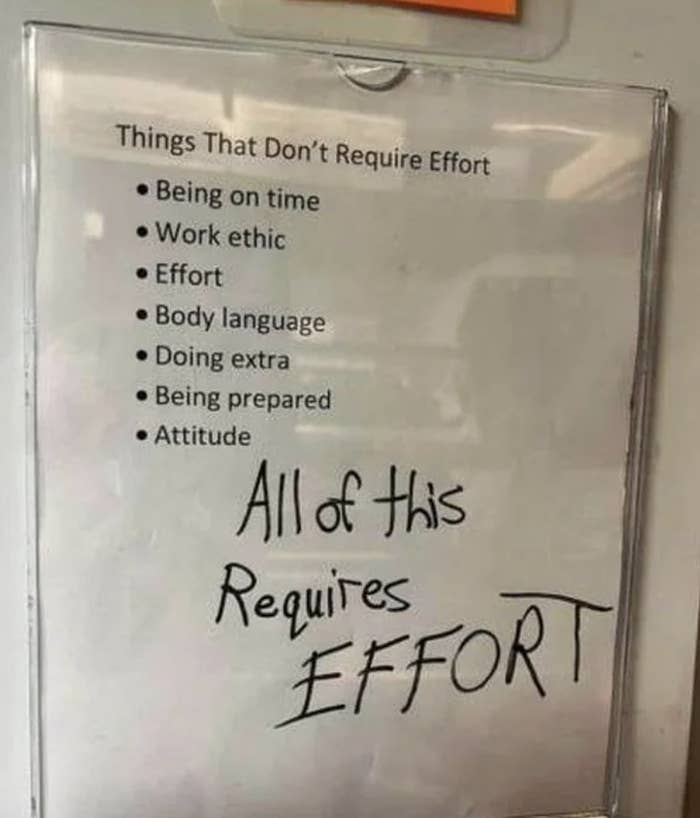 List titled &quot;Things That Don&#x27;t Require Effort&quot; with items, overwritten with &quot;All of This Requires EFFORT&quot;