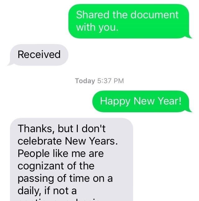 Text messages discussing New Year&#x27;s celebration preferences with a philosophical stance on time