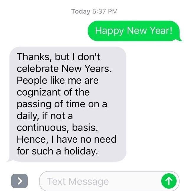 Text messages discussing New Year&#x27;s celebration preferences with a philosophical stance on time