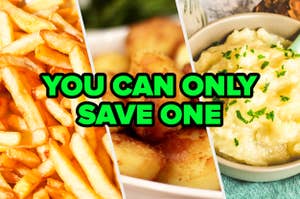 Three side dishes shown with text "YOU CAN ONLY SAVE ONE" above