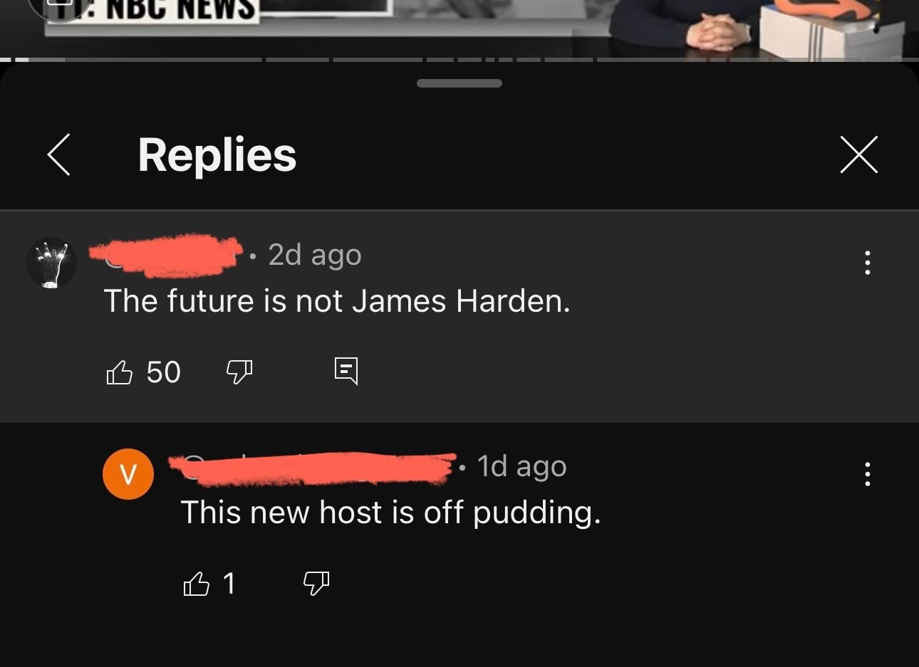 Two comments on a news video; the first criticizes a person named James Harden, the second humorously critiques the new host