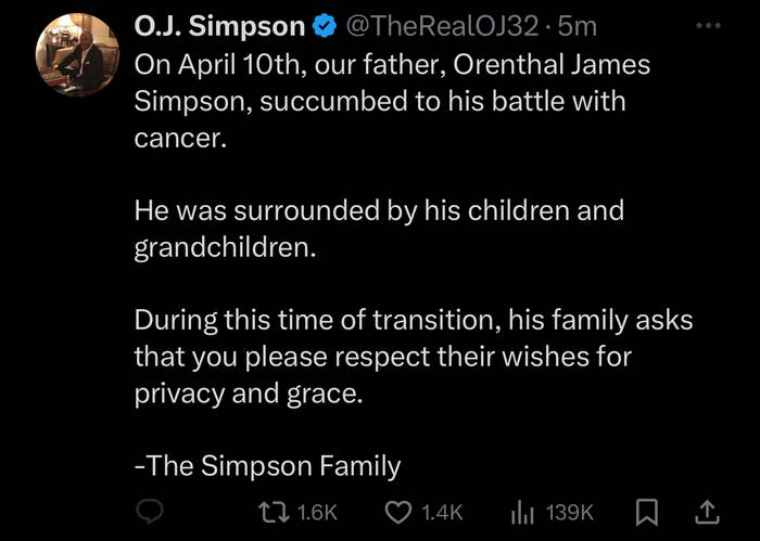 Tweet announcing O.J. Simpson&#x27;s passing due to cancer, asking for privacy, with family statement