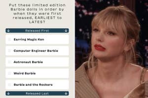 The image shows a quiz about ordering limited edition Barbie dolls by release date, with options visible, and Taylor Swift appearing contemplative