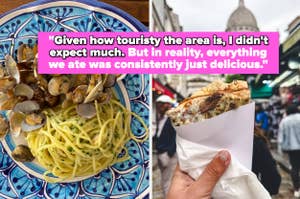 A plate of pasta with clams next to a person holding a filled cannoli, with an overlaid quote about food quality in tourist areas