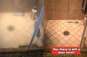 a reviewer's shower door covered in soap scum and after perfectly clear "yes there is still a door here"