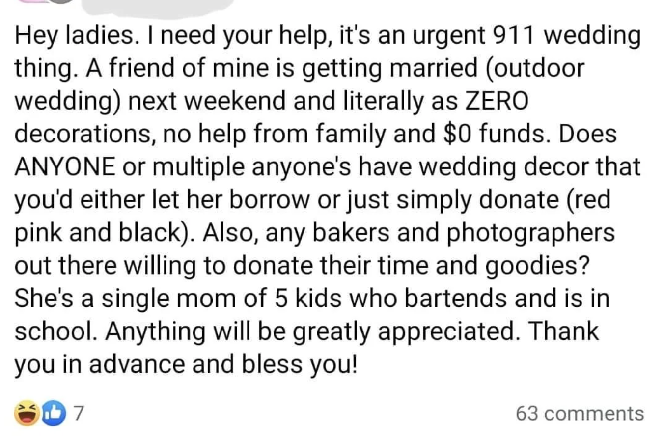 A text plea for free wedding help offering zero funds, seeking decor, photography, and bakers, noting a single mom of five&#x27;s plight