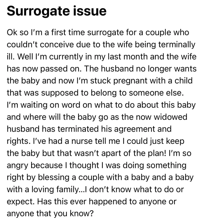 Text from an advice column discussing a surrogate&#x27;s ethical dilemma about baby care after the intended mother passes away and the father says he no longer wants the baby