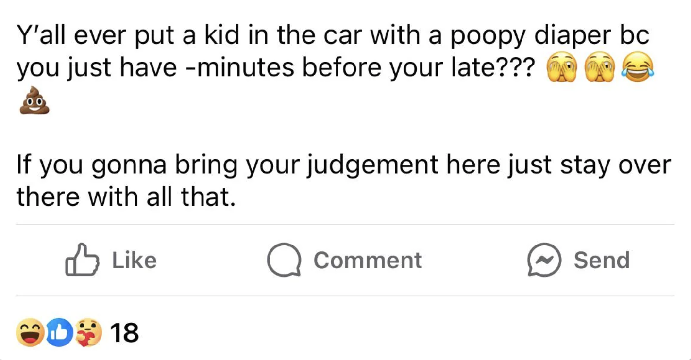 social media post of a parent asking if others also will leave their child in a dirty diaper if they are in a rush to leave the house