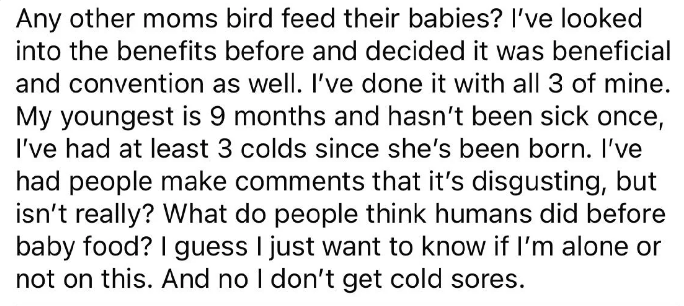 A text post questioning the benefits of bird feeding babies and sharing personal experience with it