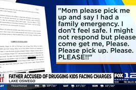 News screenshot with child's text message pleading for help overlaid on a report about a father facing charges