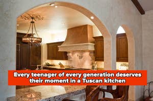 Text on image: 'Every teenager of every generation deserves their moment in a Tuscan kitchen' with a view of a luxurious kitchen interior