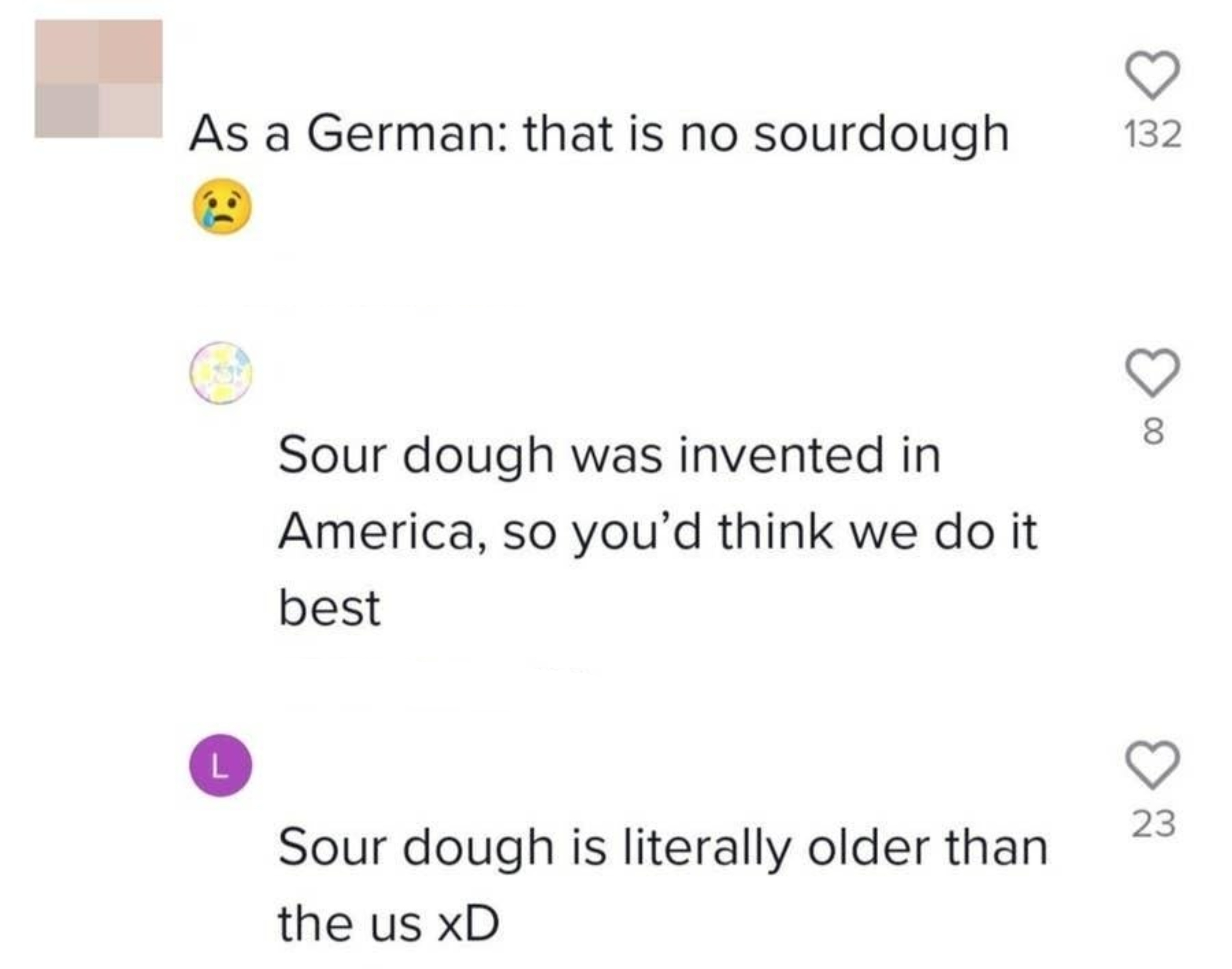 The image shows a screenshot of three social media comments debating whether sourdough bread originated from America, with differing opinions