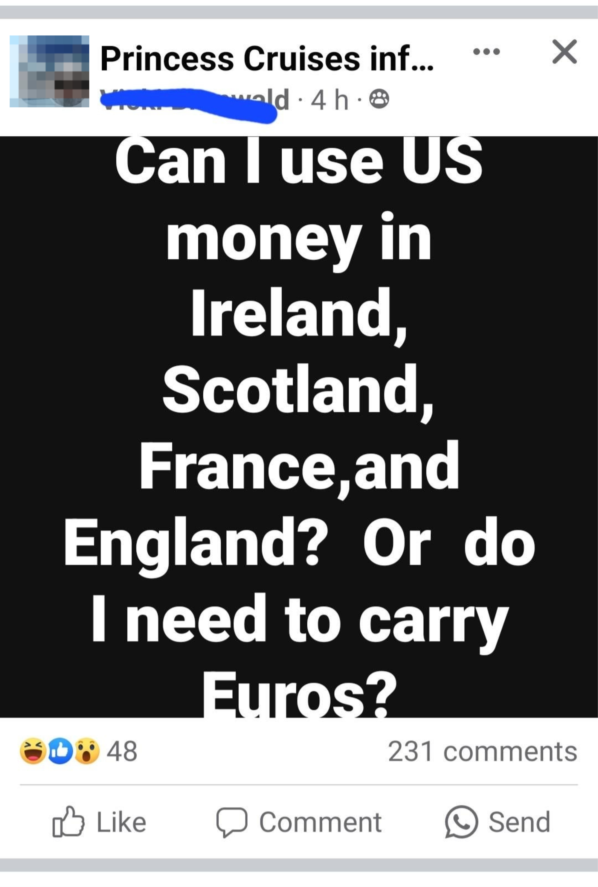 Question about currency use in Ireland, Scotland, France, and England, asking if US money is accepted or if Euros are needed