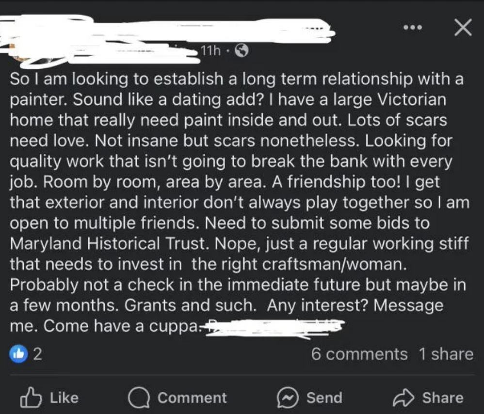 User seeks long-term relationship with a painter to work on large Victorian home &quot;probably&quot; without &quot;a check in the immediate future&quot;