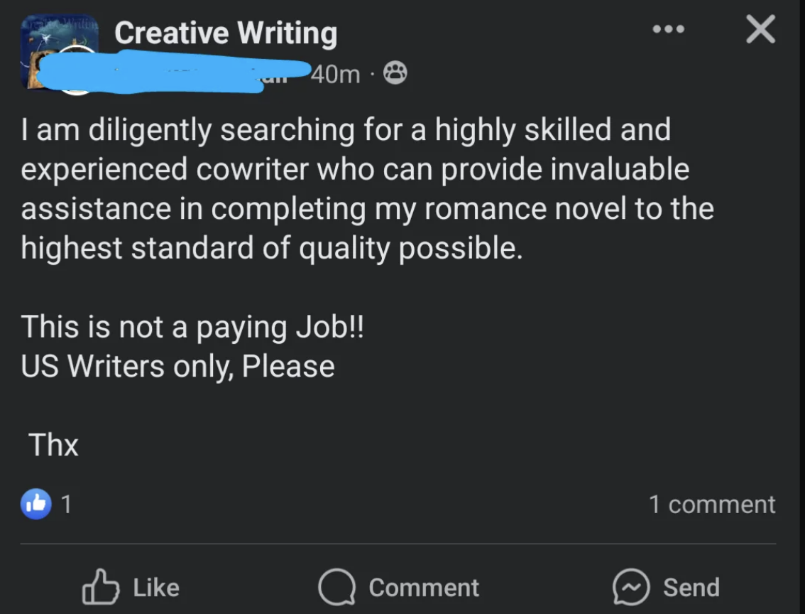 A screenshot of a social media post seeking volunteer US writers for completing a romance novel; mentions no payment